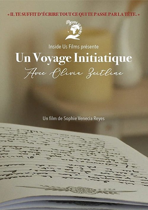 Un Voyage Initiatique Avec Olivia Zeitline